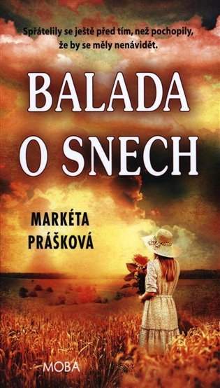 Markéta Prášková: Balada o snech