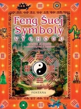 Feng-šuej symboly Východu