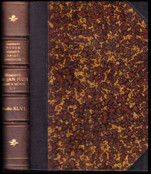 Václav Novotný: Mistr Jan Hus -  Život a učení - díl I., část 1.