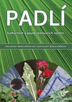 Padlí kulturních a planě rostoucích rostlin