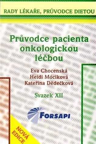 Průvodce pacienta onkologickou léčbou