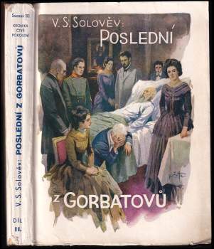 Vsevolod Sergejevič Solov'jev: Poslední z Gorbatovů