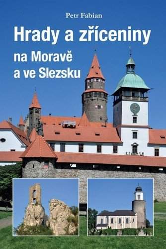 Hrady a zříceniny na Moravě a ve Slezsku