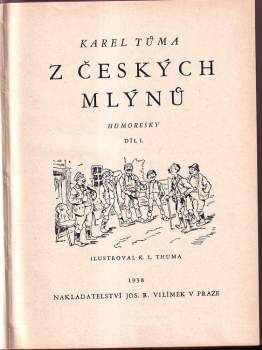 Karel Tůma: Z českých mlýnů