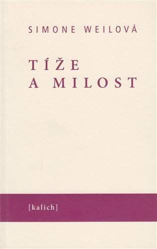 Tíže a milost