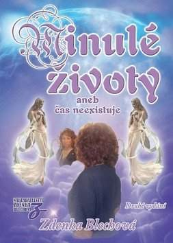 Minulé životy, aneb, Čas neexistuje