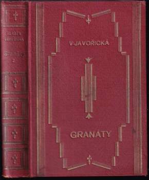 Vlasta Javořická: Granáty