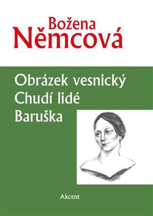 Baruška ; Chudí lidé ; Obrázek vesnický