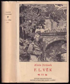 Alois Jirásek: F.L. Věk