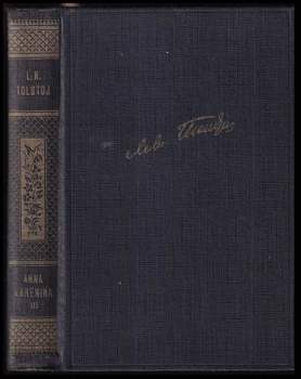 Lev Nikolajevič Tolstoj: Anna Karenina