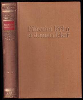 Jan Šimša: Přírodní léčba a domácí lékař - díl II.
