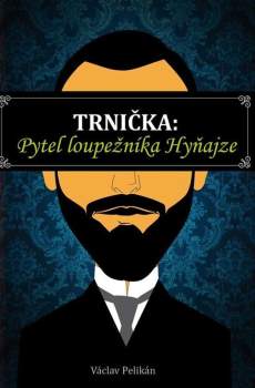 Trnička: Pytel loupežníka Hyňajze