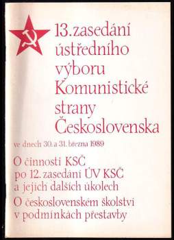 13. zasedání ústředního výboru Komunistické strany Československa ve dnech 30. a 31. března 1989