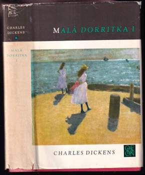 Malá Dorritka : I - Chudoba - Charles Dickens (1970, Odeon) - ID: 835910