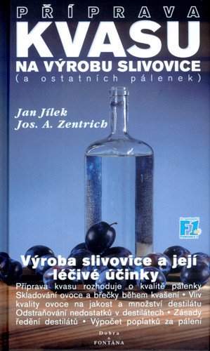 Příprava kvasu na výrobu slivovice (a ostatních pálenek)