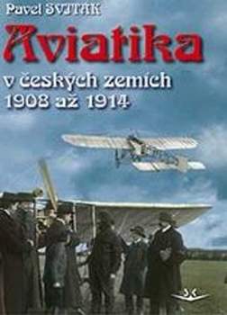 Česká aviatika 1908 až 1914