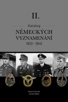 Marek Charvát: Katalog německých vyznamenání 1933-1945