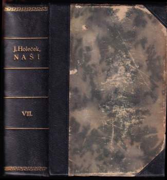 Josef Holeček: Naši