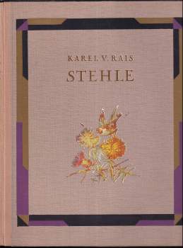 Karel Václav Rais: Stehle