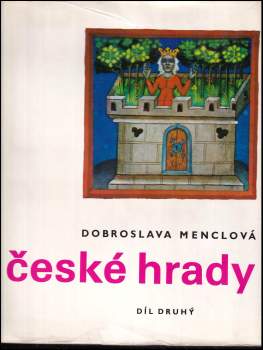 Dobroslava Menclová: České hrady