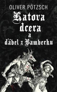 Katova dcera a ďábel z Bamberku