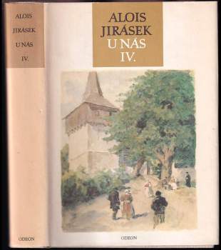 Alois Jirásek: U nás