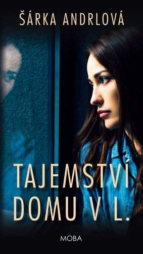 Tajemství domu v L