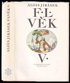 Alois Jirásek: F. L. Věk