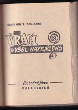Thomas Benjamin: Vrah vyšel naprázdno