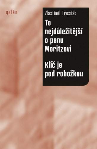 To nejdůležitější o panu Moritzovi ; Klíč je pod rohožkou : puzzle