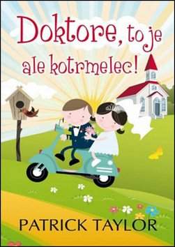 Doktore, to je ale kotrmelec!