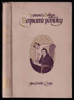 Honoré de Balzac: Rozmarné povídky, které v opatství Tourainy sebral - díl III.