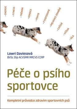 Péče o psího sportovce