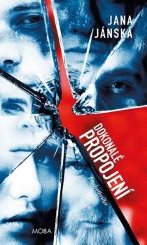 Jana Janská: Dokonalé propojení