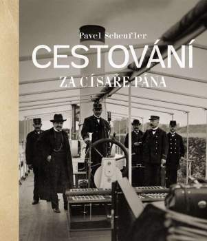 Cestování za císaře pána
