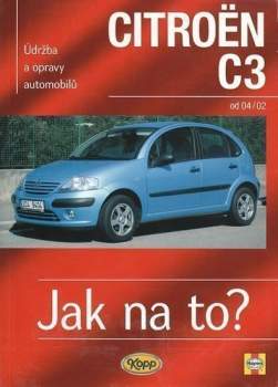 Údržba a opravy automobilů Citroën C3 od 2002