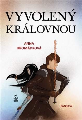 Anna Hromádková: Vyvolený královnou