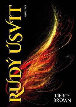 Pierce Brown: Rudý úsvit