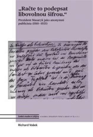 "Račte to podepsat libovolnou šifrou"