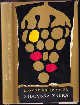 Josephus Flavius : 1. díl - Židovská válka - Lion Feuchtwanger (1962, Státní nakladatelství krásné literatury a umění) - ID: 213843
