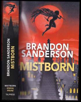 Brandon Sanderson: Mistborn