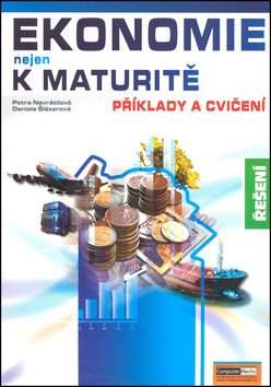 Ekonomie nejen k maturitě