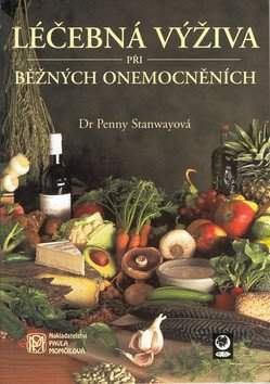 Penny Stanway: Léčebná výživa při běžných onemocněních
