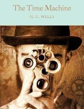 Herbert George Wells: The Time Machine