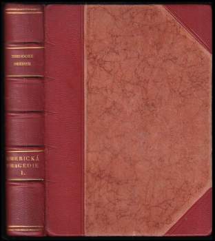 Theodore Dreiser: Americká tragedie