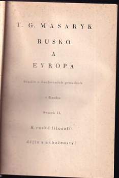 Tomáš Garrigue Masaryk: Rusko a Evropa