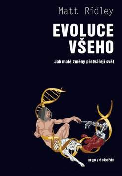 Matt Ridley: Evoluce všeho