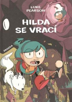 Hilda a ptačí slavnost ; Hilda a černý pes