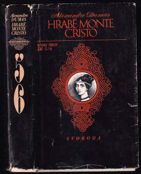 Hrabě Monte Cristo : Kniha třetí, díl 5/6 - Alexandre Dumas (1975, Svoboda) - ID: 1153501