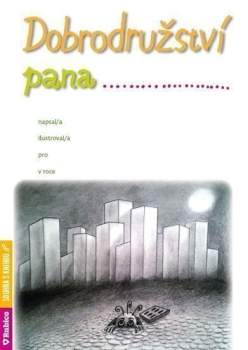 Iva Mrkvičková: Dobrodružství pana